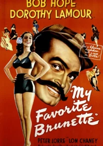 My Favorite Brunette 1947 Movie Poster Featured Image