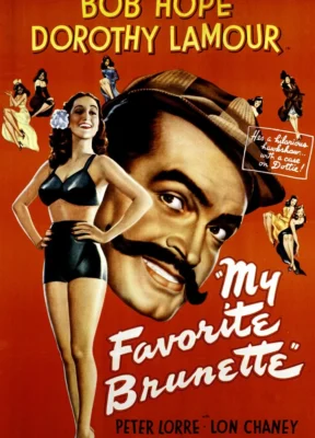 My Favorite Brunette 1947 Movie Poster Featured Image