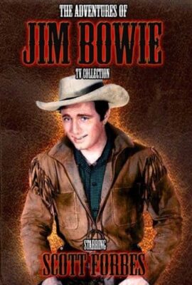 The Adventures of Jim Bowie Portrait Poster Featured Image