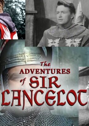 The Adventures of Sir Lancelot 1956 TV Series Portrait Poster