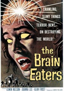 The Brain Eaters (1958) Sci-Fi Horror Movie Movie Portrait Poster Featured Image