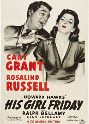 His Girl Friday 1940 movie portrait poster featured image