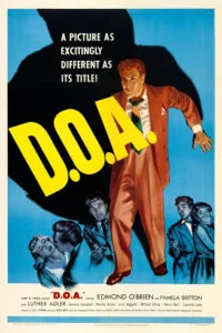 D.O.A. 1949 movie portrait poster image.