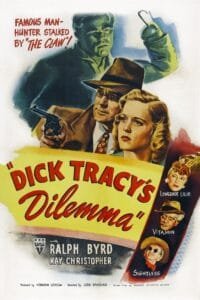 Dick Tracy's Dilemma (1947) Crime Drama Movie Portrait Poster Featured Image.