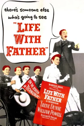 Life with Father 1947 movie portrait movie poster image.