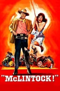 Mclintock! 1963 John Wayne Movie portrait poster image.