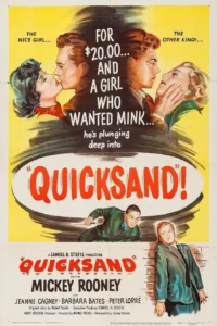 Quicksand 1950 Mickey Rooney movie Portrait Poster image.