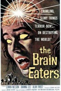The Brain Eaters 1958 Movie Portrait Poster Image.