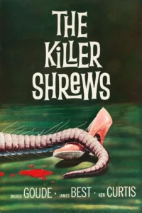 The Killer Shrews 1959 movie portrait poster image.