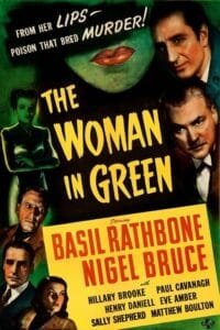 Sherlock Holmes Movie - The Woman in Green 1945 Portrait poster image.
