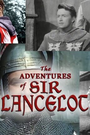 The Adventures of Sir Lancelot 1956 TV Series Portrait Poster.